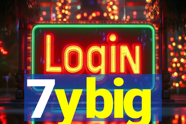 7ybig