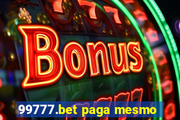 99777.bet paga mesmo