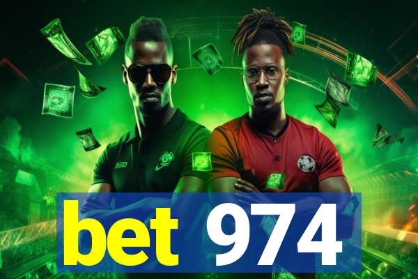 bet 974
