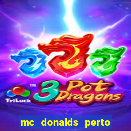 mc donalds perto de mim