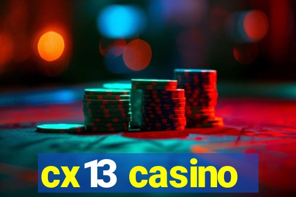cx13 casino