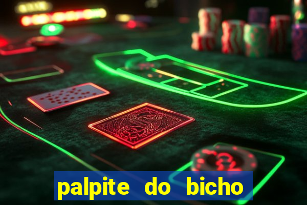palpite do bicho deu no poste