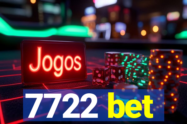 7722 bet