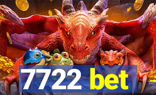 7722 bet