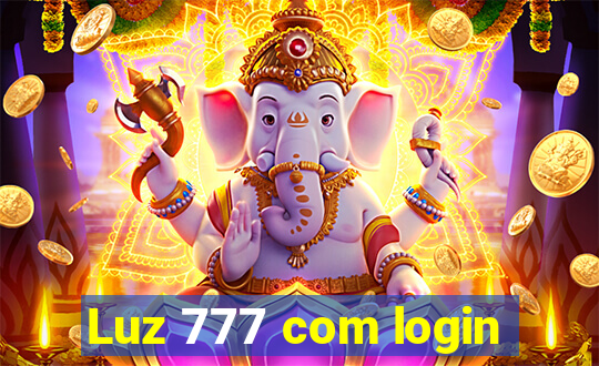 Luz 777 com login