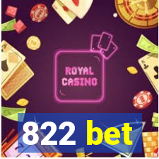 822 bet