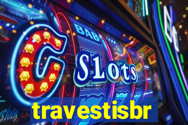 travestisbr