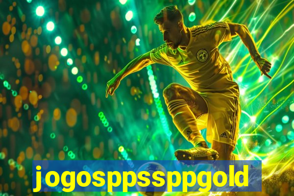 jogosppssppgold