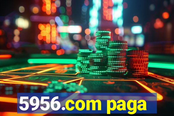 5956.com paga
