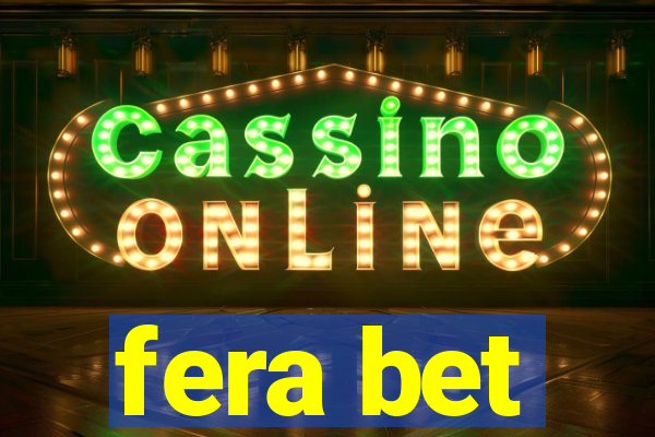 fera bet