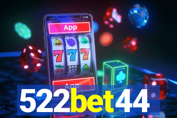 522bet44