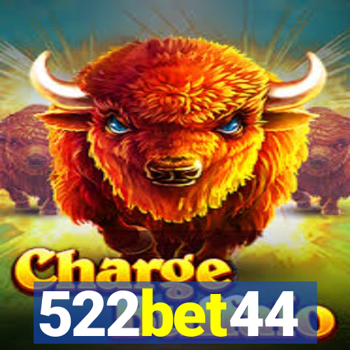 522bet44
