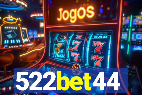 522bet44