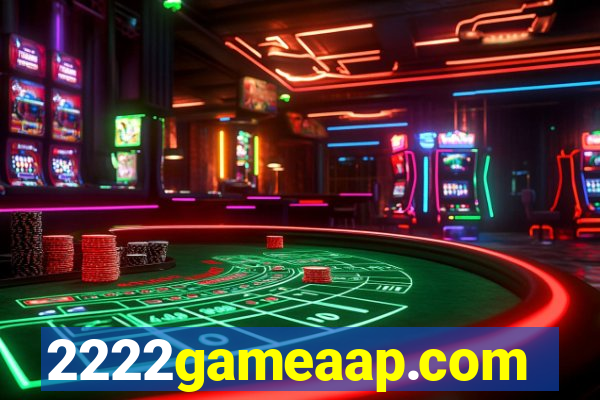 2222gameaap.com