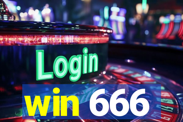 win 666