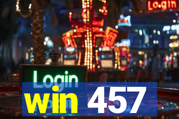 win 457