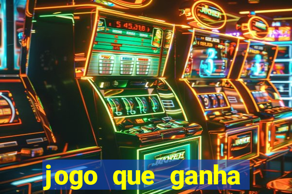 jogo que ganha dinheiro de verdade sem depositar nada