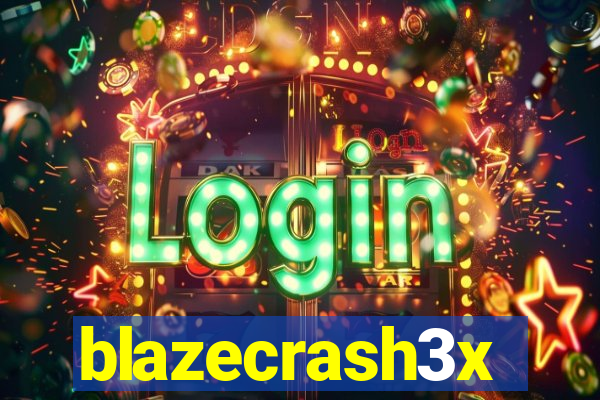 blazecrash3x