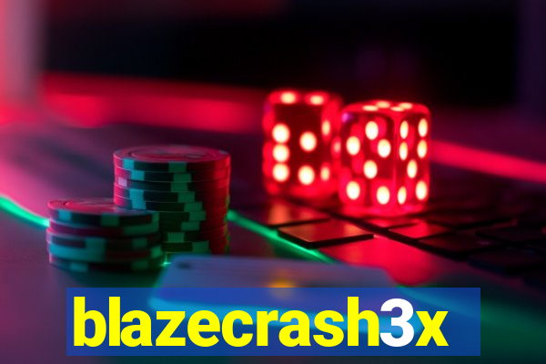 blazecrash3x