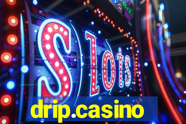 drip.casino