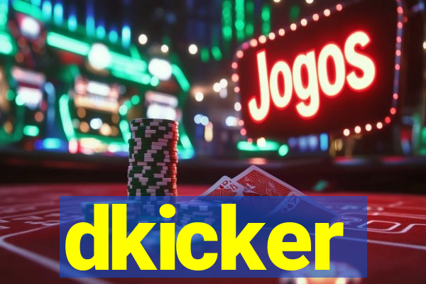 dkicker