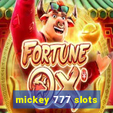 mickey 777 slots