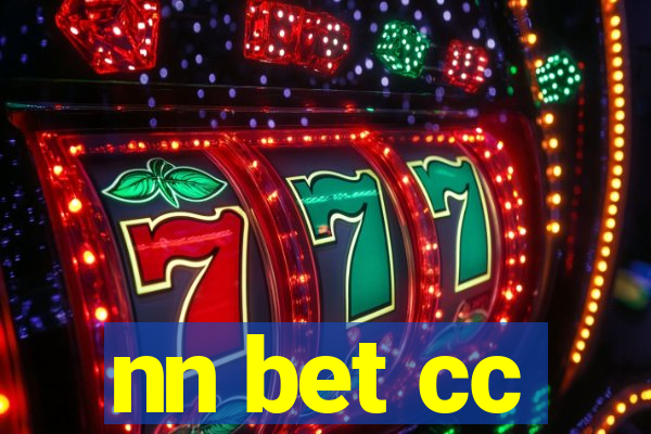 nn bet cc
