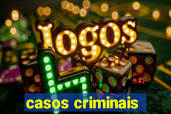 casos criminais