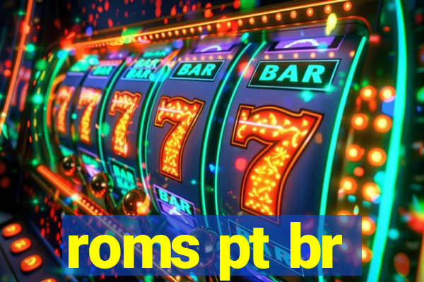 roms pt br