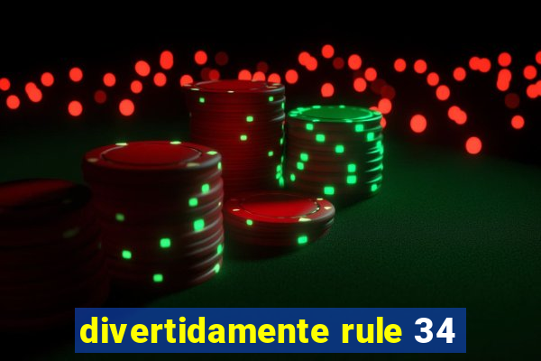 divertidamente rule 34