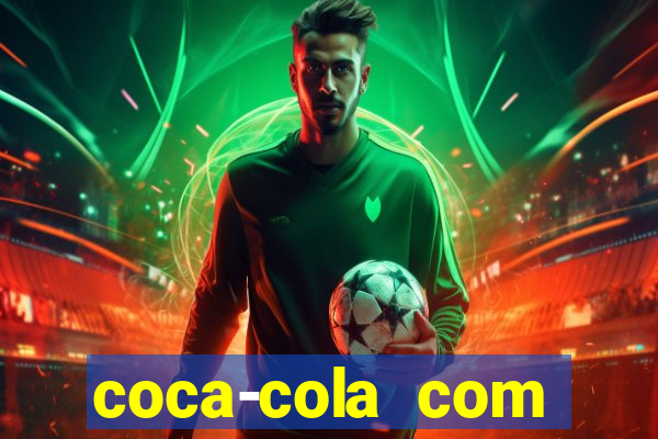 coca-cola com melancia faz mal