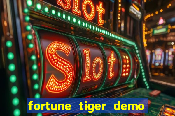 fortune tiger demo bet 500