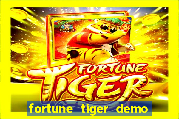 fortune tiger demo bet 500