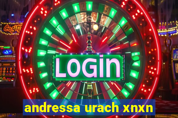 andressa urach xnxn