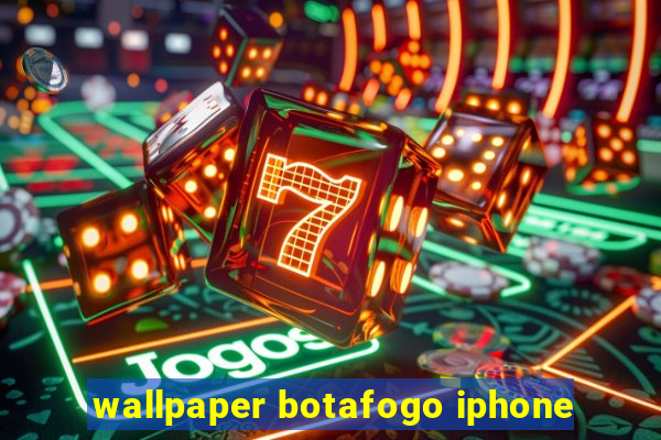 wallpaper botafogo iphone