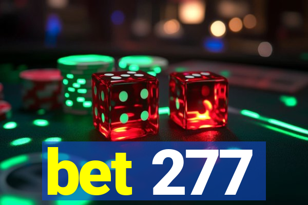 bet 277