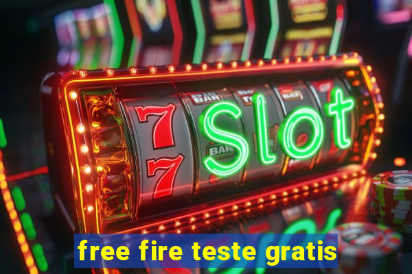 free fire teste gratis