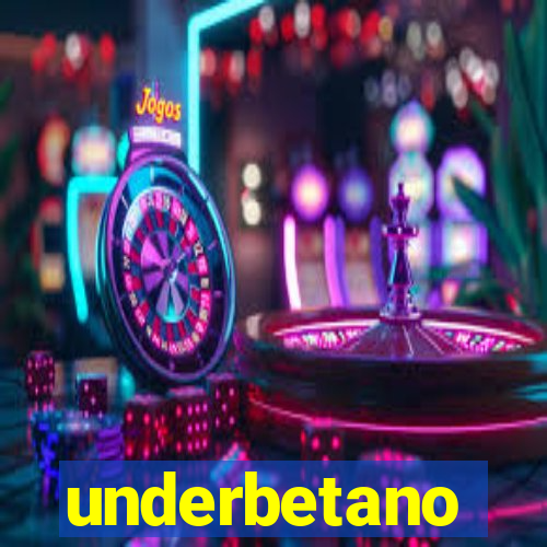 underbetano