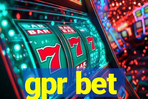 gpr bet