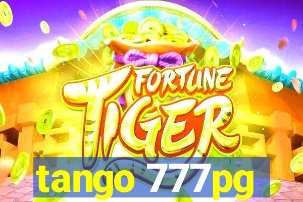 tango 777pg