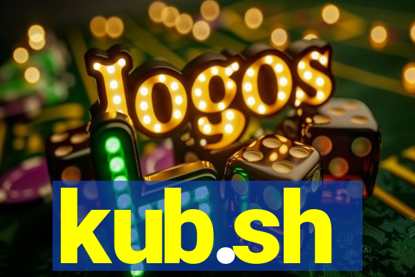 kub.sh