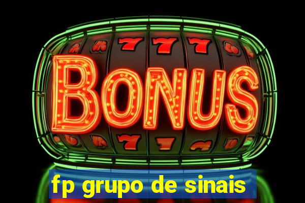fp grupo de sinais
