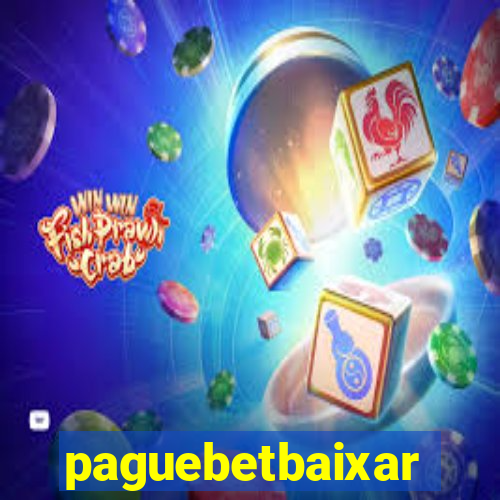 paguebetbaixar