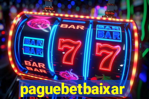 paguebetbaixar