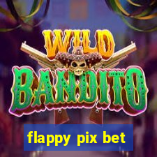 flappy pix bet