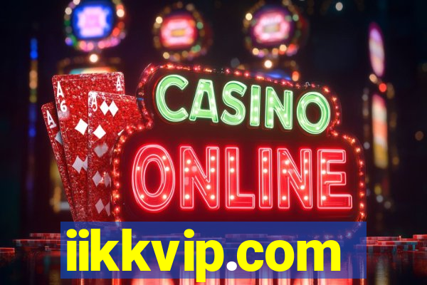 iikkvip.com