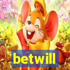 betwill