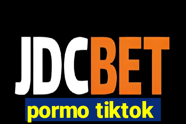 pormo tiktok