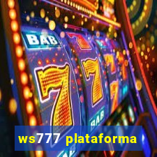 ws777 plataforma