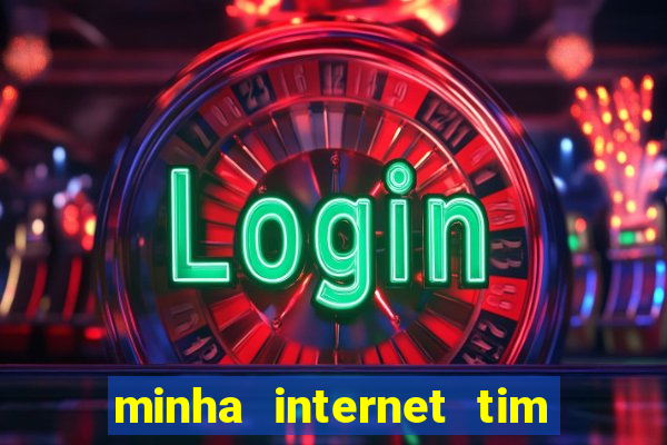 minha internet tim beta acabou como contratar mais